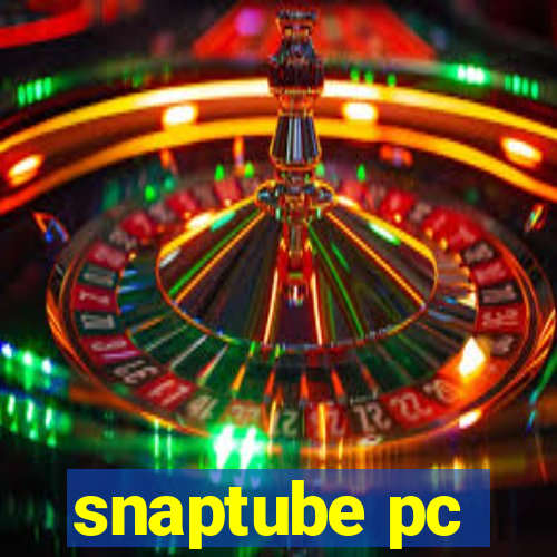 snaptube pc